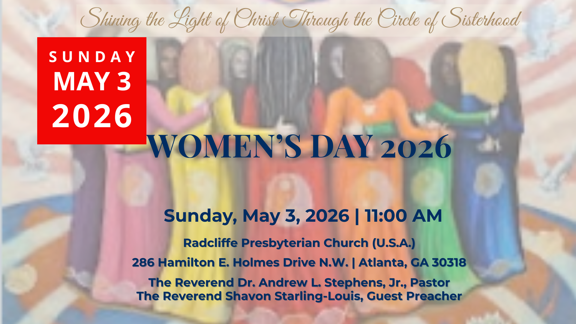 Official flyer for Radcliffe Presbyterian Women's Day 2026. The image features guest preacher Reverend Shavon Starling-Louis and the theme "Shining the Light of Christ through the Circle of Sisterhood." The design includes a warm, glowing illustration of women in a circle.